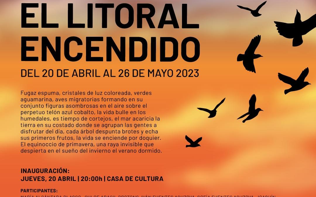 Exposición EL LITORAL ENCENDIDO
