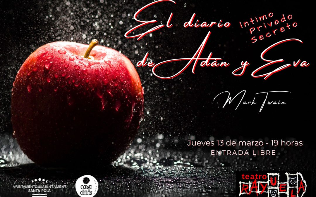 EL DIARIO ÍNTIMO DE ADÁN Y EVA. Teatro Rayuela