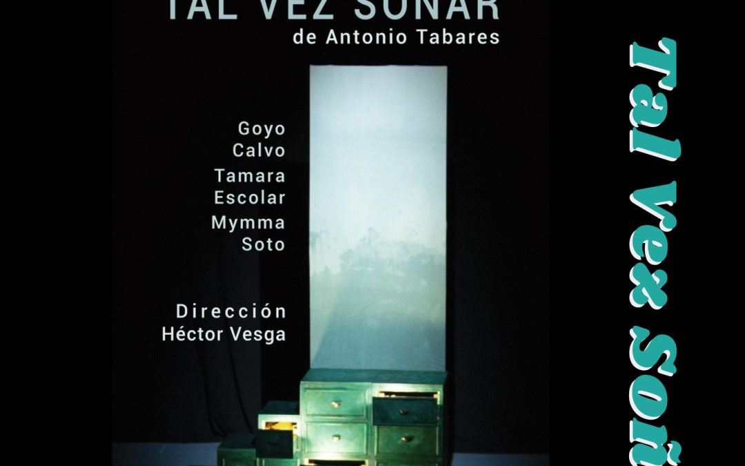 TAL VEZ SOÑAR